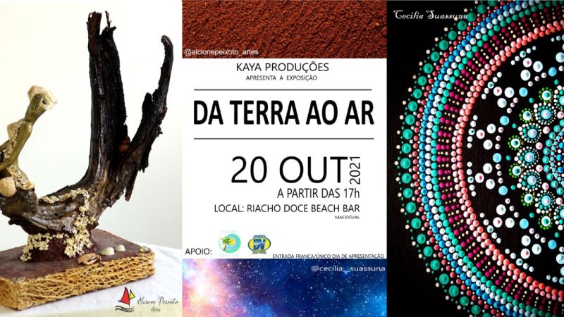 Exposição Da Terra ao Ar acontece dia 20