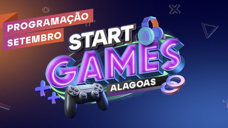 Programação do Start Games traz workshops para desenvolvedores e empreendedores de games em Alagoas